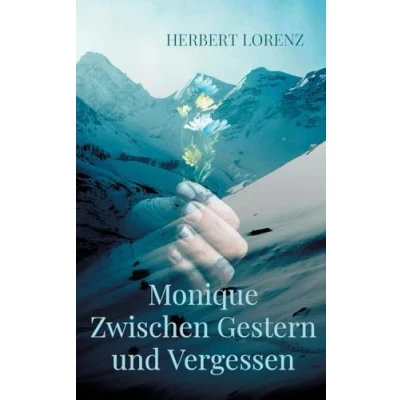 Imagen de Monique Zwischen Gestern Und Vergessen (ebook)