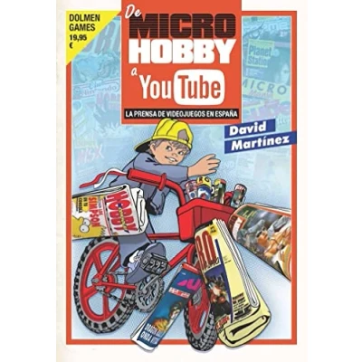 Imagen de de Microhobby a Youtube: Prensa videojuegos en España (Ensayo)