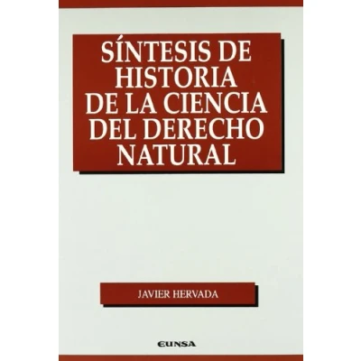 Imagen de Síntesis de historia la ciencia del derecho natural (Manuales (Universidad Navarra. Facultad Derecho))