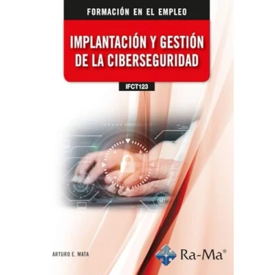 Imagen de (ifct123) Implantación Y Gestión De La Ciberseguridad