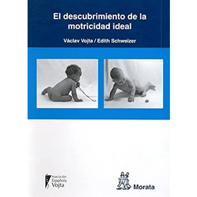 Imagen de El descubrimiento de la motricidad ideal (SIN COLECCION)