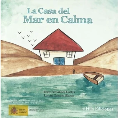 Imagen de LA CASA DEL MAR EN CALMA