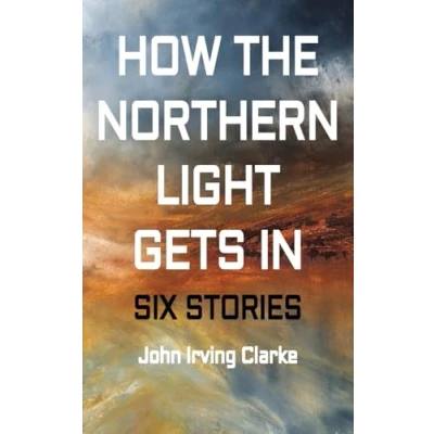 Imagen de How The Northern Light Gets In (ebook)