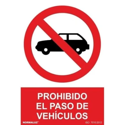 Imagen de Señal de prohibido el paso vehículos con tintas UV SEKURECO