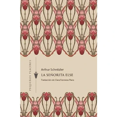 Imagen de La señorita Else: 25 (Pequeños placeres)