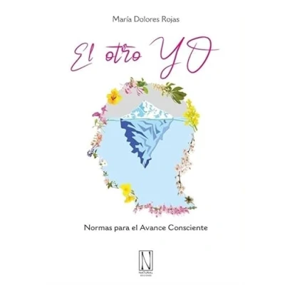 Imagen de el otro yo: Normas para avance consciente.