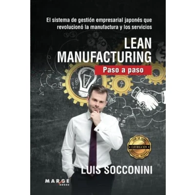 Imagen de Lean Manufacturing. Paso a Paso: 0 (Lean Six Sigma)