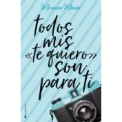 Imagen de Todos mis te quiero son para ti (ROMANTICA)