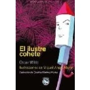 Imagen de Ilustre Cohete,El (BREVIARIOS DE REY LEAR)