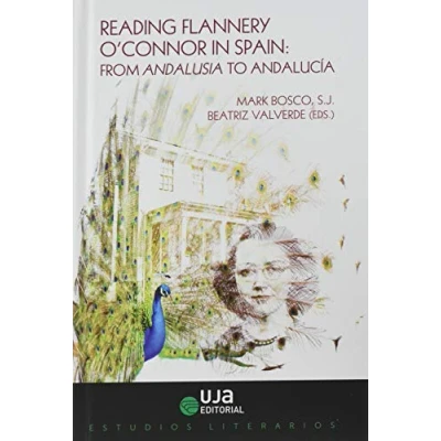 Imagen de Reading Flannery O Connor In Spain. From Andalusia To Andalucía
