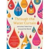 Imagen de Through The Water Curtain And Other Tales From Around World (ebook