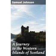 Imagen de A Journey To The Western Islands Of Scotland (ebook)