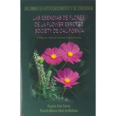 Imagen de Las esencias de flores la flower essence society california: Un camino autoconocimiento y conciencia (SIN COLECCION)