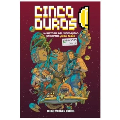 Imagen de Cinco Duros: La Historia Del Videojuego En España Para Todos (vo L. 2