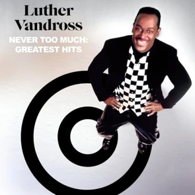 Imagen de Never Too Much: Greatest Hits [Vinilo]