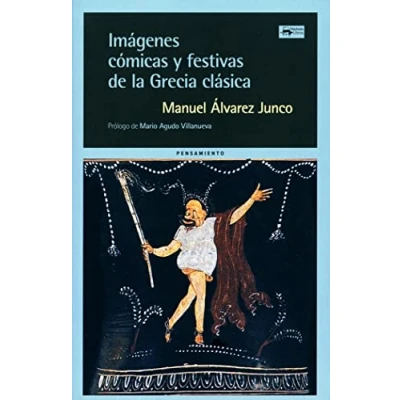 Imagen de Imágenes cómicas y festivas de la Grecia clásica: 72 (A. Machado Libros)