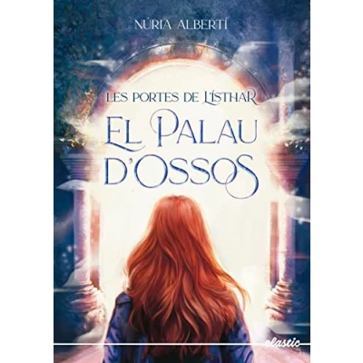 Imagen de Les portes de l&#039;Íshtar 1. El Palau d&#039;ossos (ELASTIC LLIBRES)