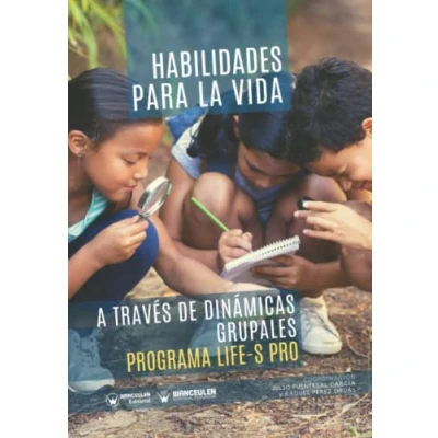Imagen de Habilidades para la vida a través de dinámicas grupales: Programa Life S Pro