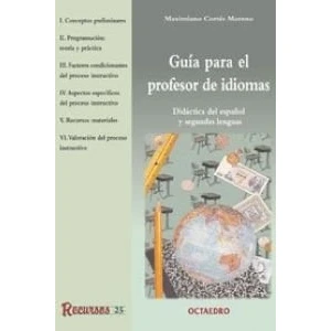Imagen de Guía para el profesor de idiomas: Didáctica del español y segundas lenguas: 25 (Recursos)