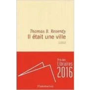 Imagen de Il Était Une Ville (prix Des Lecteurs De L Escale Du Livre 2016; Prix