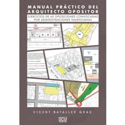 Imagen de MANUAL PRÁCTICO DEL ARQUITECTO OPOSITOR: 1 (ECU)