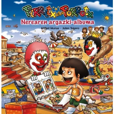 Imagen de Pirritx eta Porrotx. Nerearen argazki albuma: 4 (Familiak milakolore)