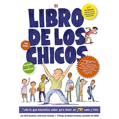 Imagen de El libro de los chicos: Todo lo que necesitas saber para tener un ¡tú! sano y feliz (Boys &amp; Girls Body Books)