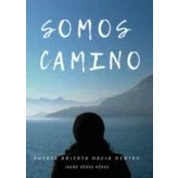 Imagen de Somos camino (SIN COLECCION)