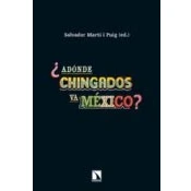 Imagen de ¿adonde Chingados Va Mexico?