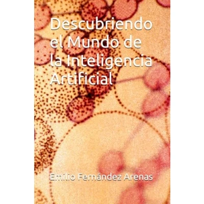 Imagen de Descubriendo el Mundo de la Inteligencia Artificial