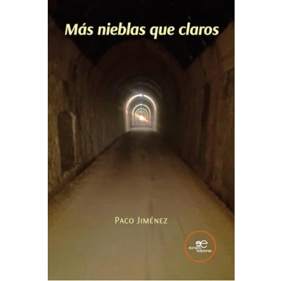 Imagen de MÁS NIEBLAS QUE CLAROS (Edificar Universos)
