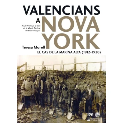 Imagen de Valencians a Nova York: El cas de la Marina Alta (1912 1920) (L&#039;Entorn)