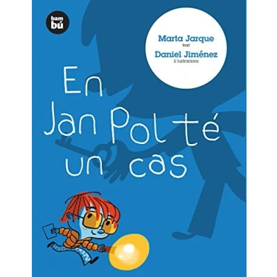 Imagen de En Jan Pol té un cas (Primers Lectors)