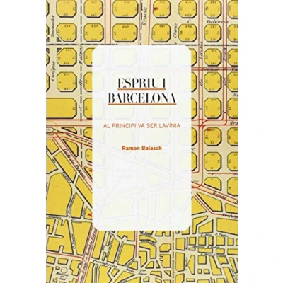 Imagen de Espriu I Barcelona Al principi va ser Lavinia: Lavínia (Gent de Barcelona)