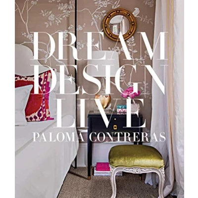 Imagen de Dream. Design. Live.