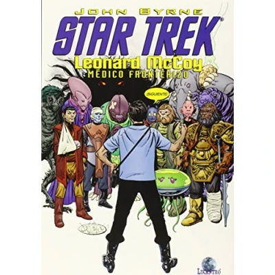 Imagen de Star Trek. Leonard McCoy, médico fronterizo (Likantro)