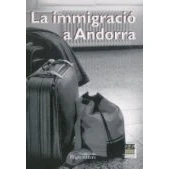 Imagen de La Immigracio A Andorra