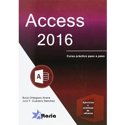 Imagen de ACCESS 2016: CURSO PRÁCTICO PASO A (SIN COLECCION)