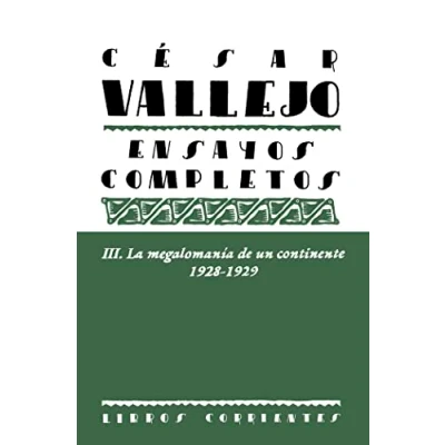 Imagen de César Vallejo Ensayos completos Iii: 3 (Ensayos de Vallejo)