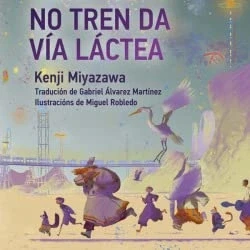 Imagen de Unha noite no tren da Vía Láctea