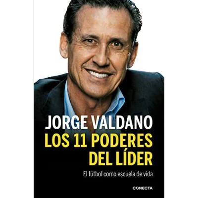 Imagen de Los 11 poderes del líder: El fútbol como escuela de vida (Conecta)