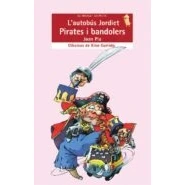 Imagen de Lautobus Jordiet. Pirates I Bandolers