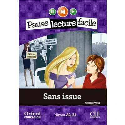 Imagen de Sans issue. Lecture + CD Audio (Pause Facile)