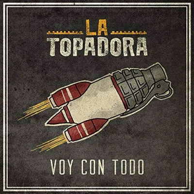 Imagen de Voy Con Todo La topadora