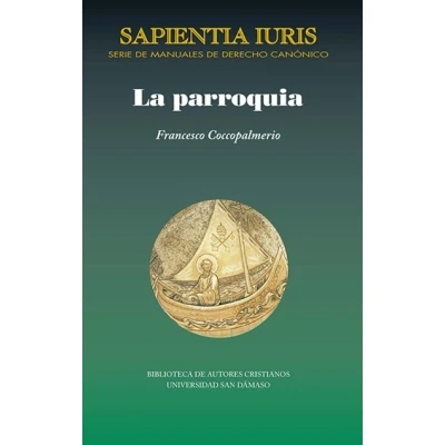 Imagen de Parroquia, La: 4 (SAPIENTIA IURIS)