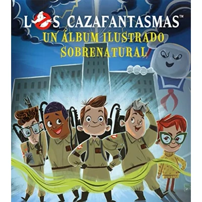 Imagen de Los cazafantasmas: Un album ilustrado sobrenatural (Picarona)