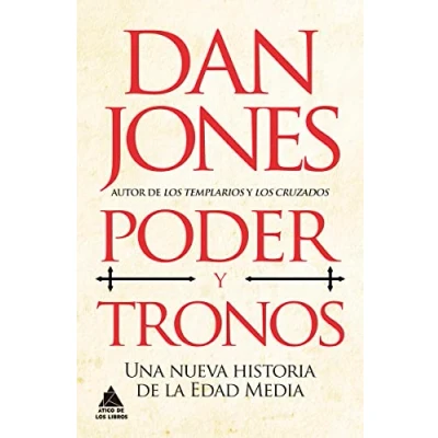 Imagen de Poder y tronos: Una nueva historia de la Edad Media (ATICO HISTORIA)