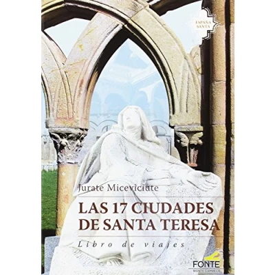 Imagen de 17 ciudades De Santa Teresa, Las. Libro (SIN COLECCION)