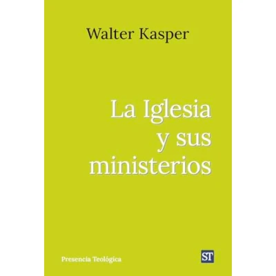 Imagen de La Iglesia Y Sus Ministerios