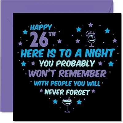 Imagen de Stuff4 Divertida tarjeta de cumpleaños 26 para hombres y mujeres, no recordará, tarjetas feliz hijo años, hija, hermano, hermana, primo, amigo, 145 mm x mm,